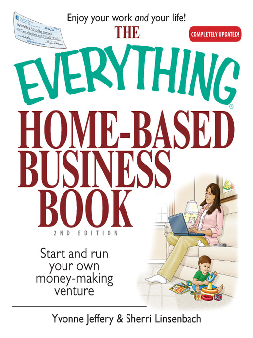 The Everything Home-Based Business Book[eBook]